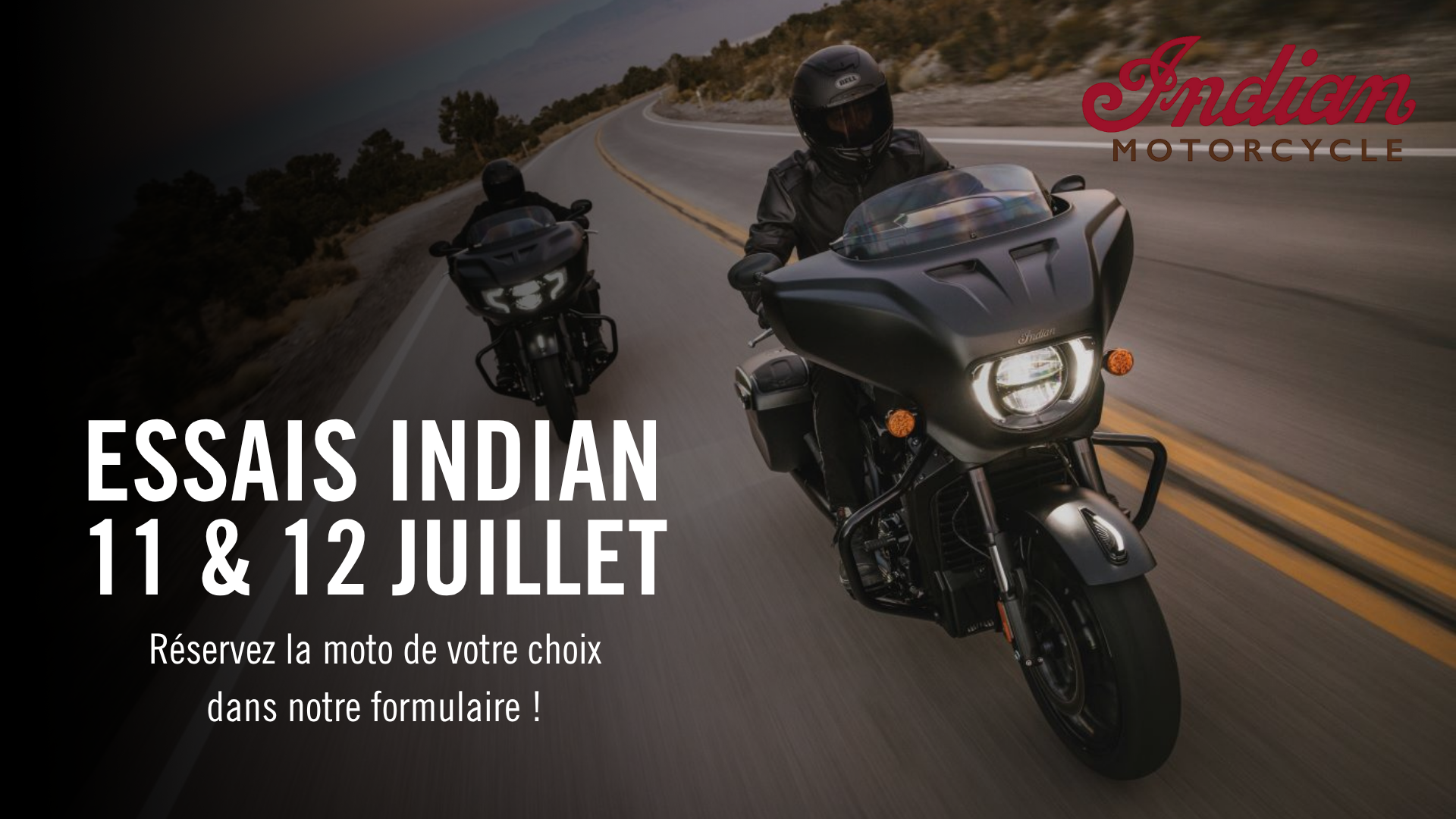 Essais Indian les 11 & 12 juillet 2025 chez Mathias Sports — Réservez votre moto dès maintenant !