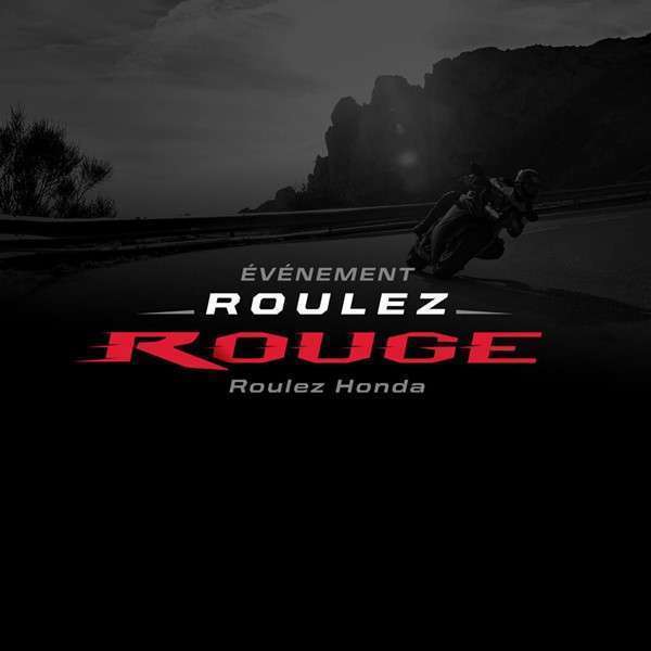 Événement Roulez Rouge Honda