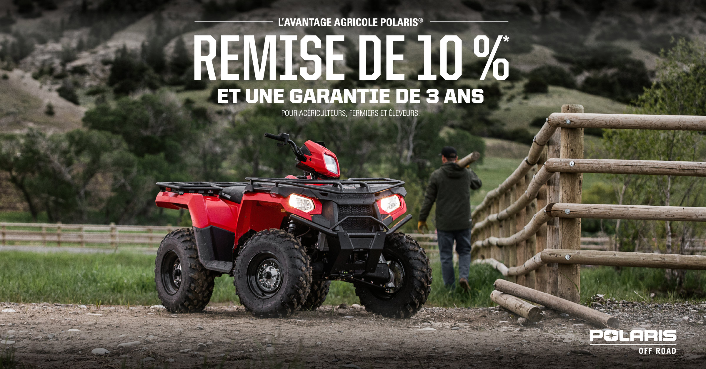 Polaris Avantage Agricole: Quel meilleur moment pour gâter nos agriculteurs?