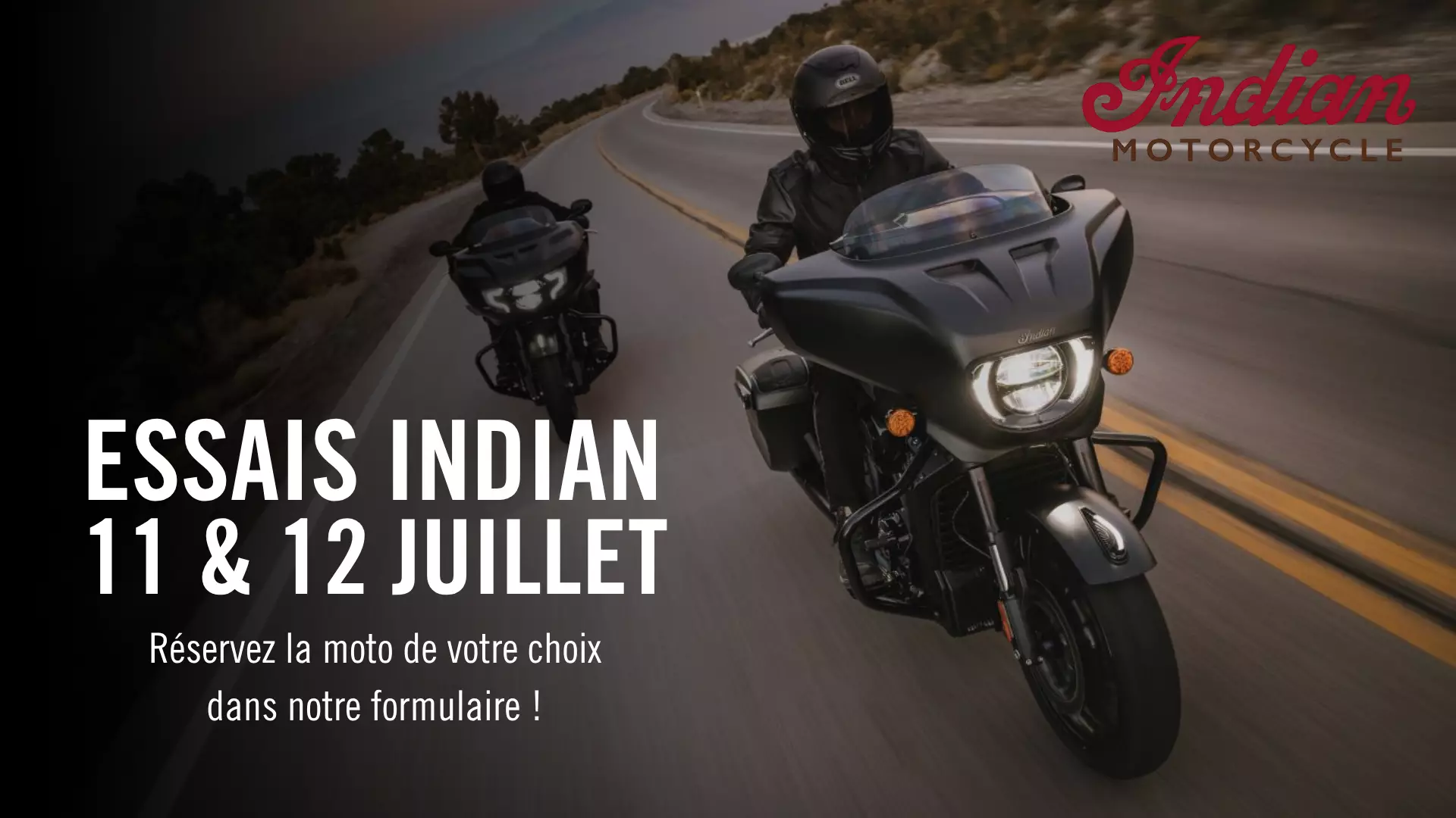 Essais Indian les 11 & 12 juillet 2025 chez Mathias Sports — Réservez votre moto dès maintenant !