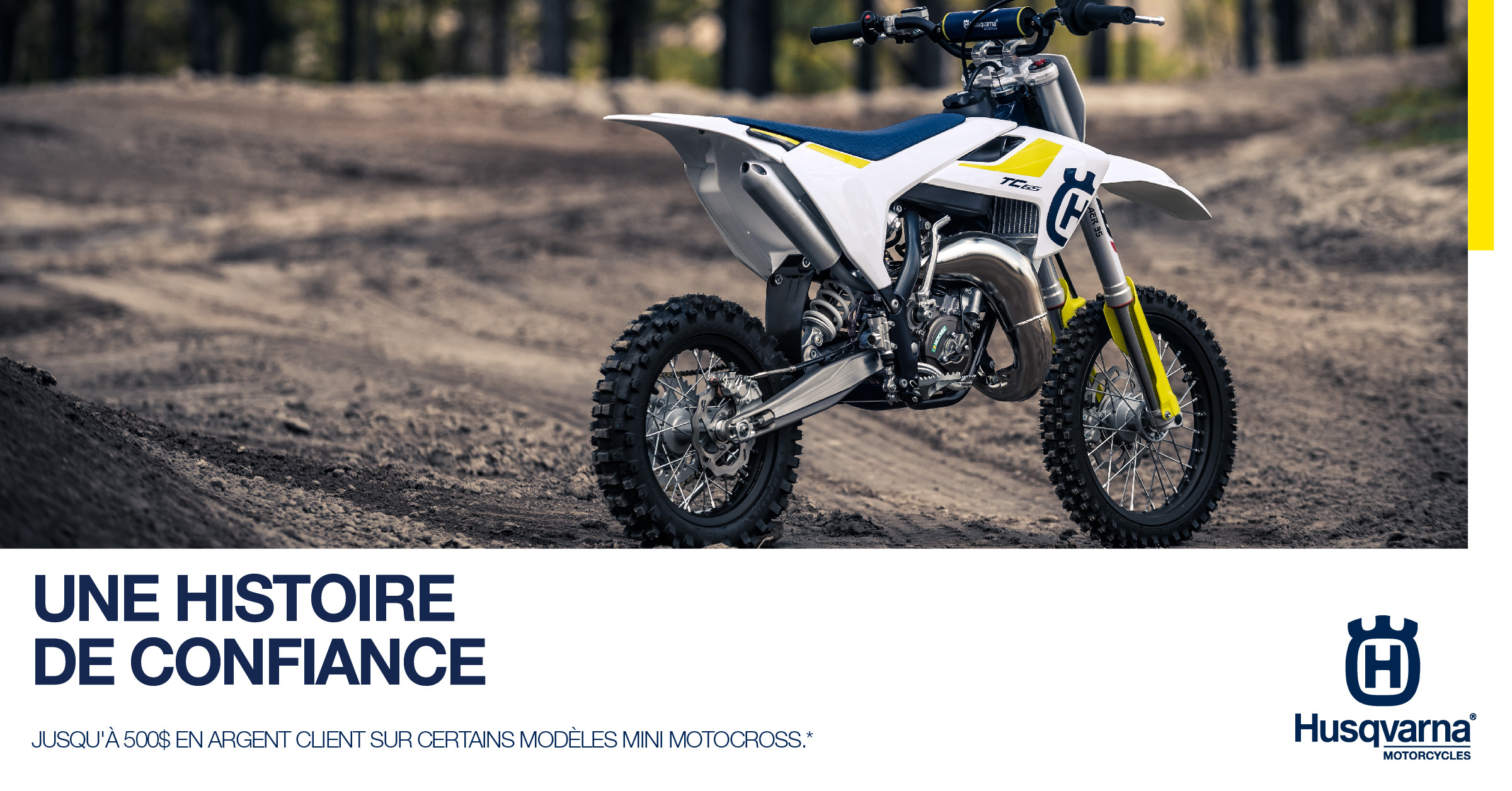 Motocross mini Husqvarna: jusqu'à 500$ en argent client