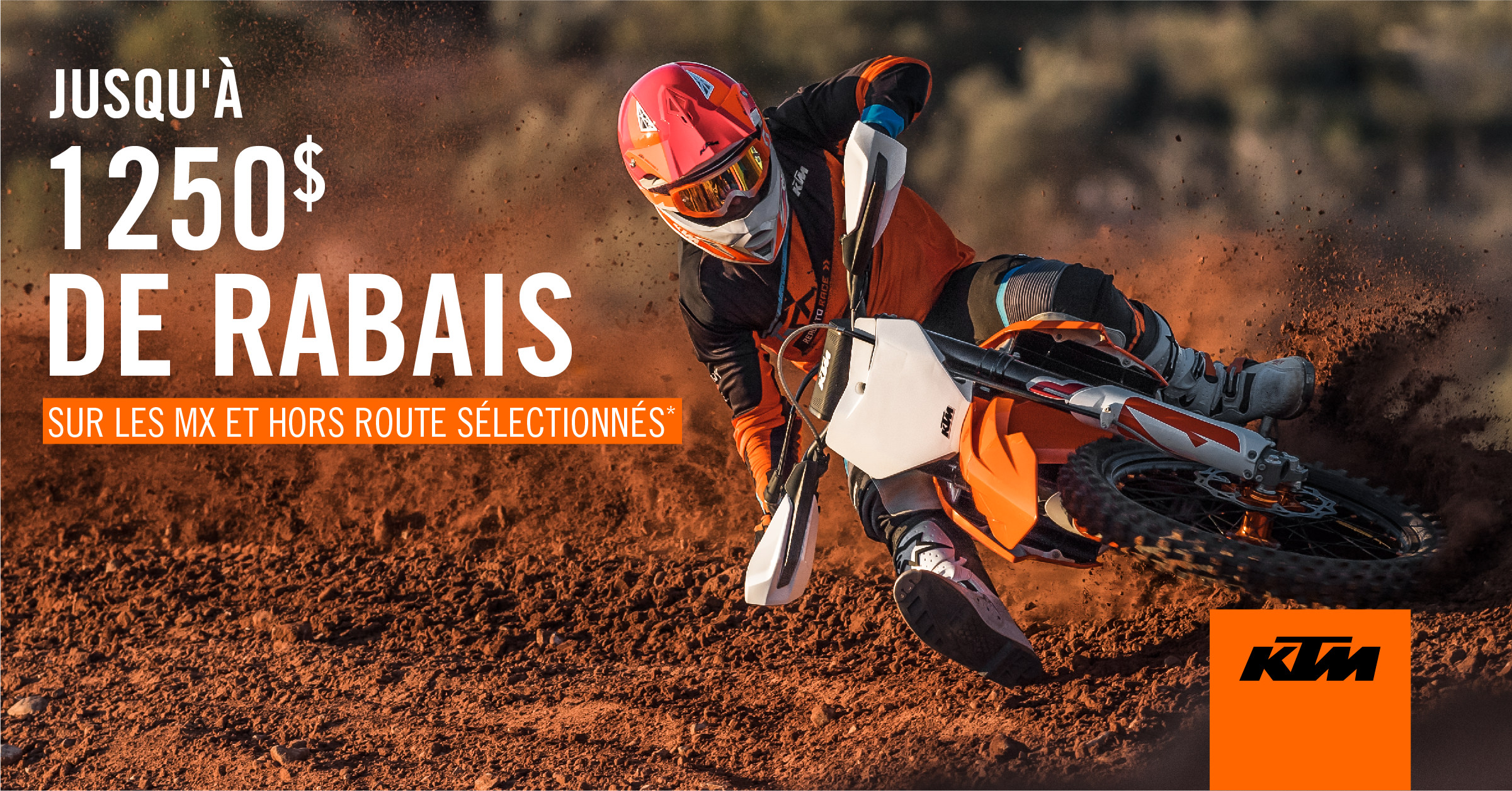 MX ou Hors route KTM: c'est le temps d'économiser !